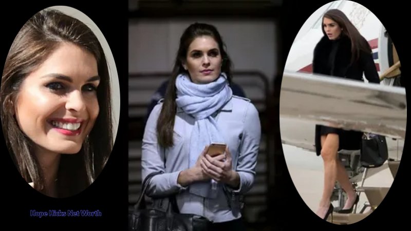 Hope Hicks Net Worth: A Closer Look at Her Financial Journey